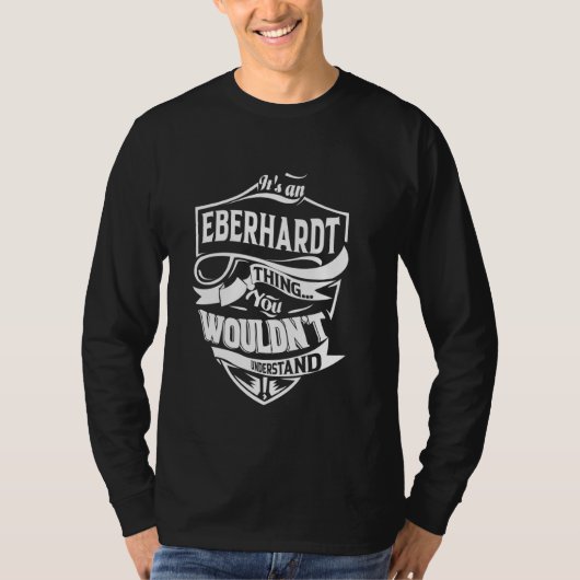 Giが理解できないのはEBERHARDTの事だ Tシャツ (正面)