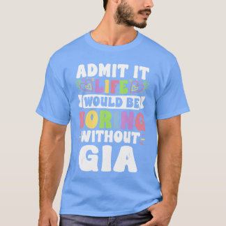Gia オリジナル 名前 面白い 表現 ファースト ネーム ファミ tシャツ