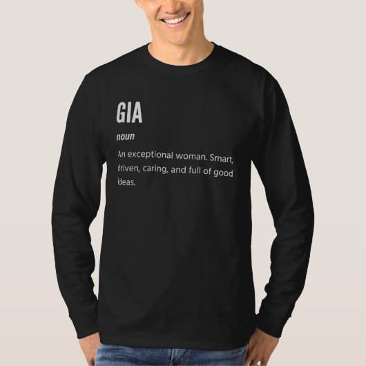 Gia  Noun An Exceptional Woman Tシャツ (正面)