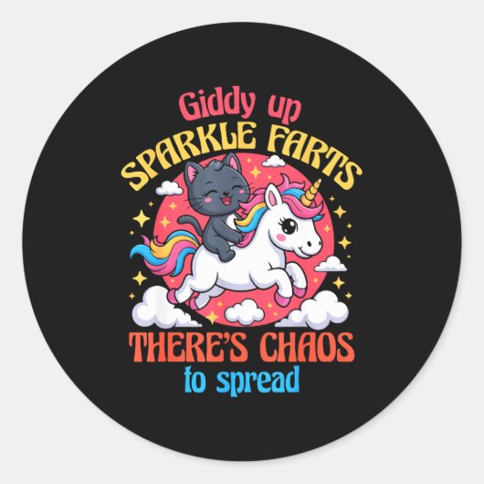 Giddy Up Sparkle Farts There's Chaos To Spread Cut ラウンドシール (正面)