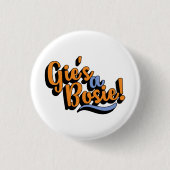 GieのBosie! スコットランドのDoric方言 缶バッジ (正面)