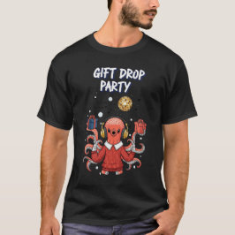 Gift Drop Party DJ Octopus Christmas Dance T-Shirt Tシャツ