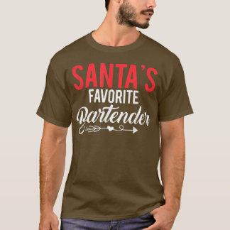 Gift For Bartender Santas Favorite Bartender  Tシャツ