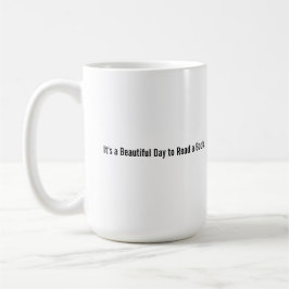 Gift for Book Lovers - "Beautiful Day to Read"  コーヒーマグカップ