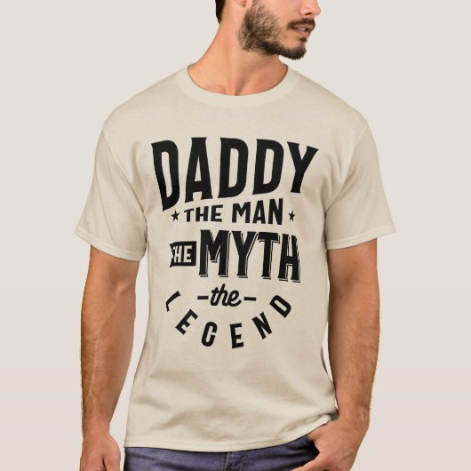 Gift for Daddy - Daddy The Man伝説 Tシャツ (正面)