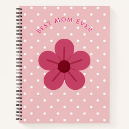 Gift For Mom,I Love You Mom,Best Mom Ever, Modern  ノートブック