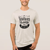 Gift for new teachers, elementary school teacher トライブレンドTシャツ (正面)