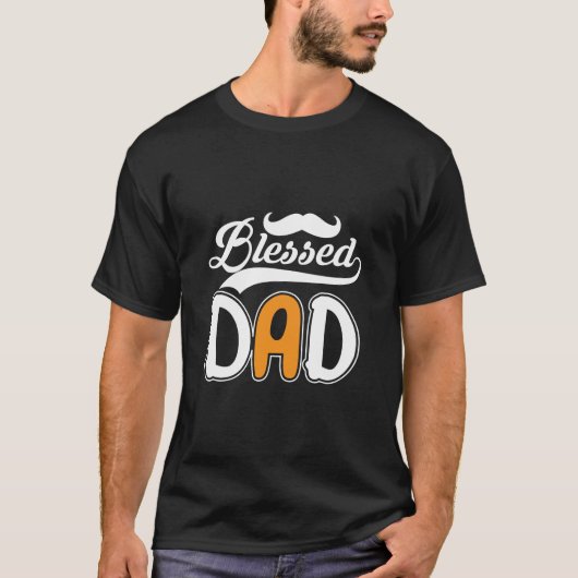 Gifts Dad | Blessed Dad Tシャツ (正面)
