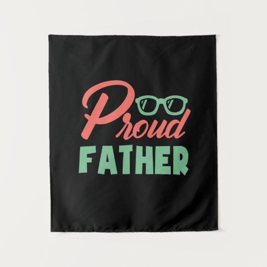 Gifts Dad | Proud Father タペストリー (正面)
