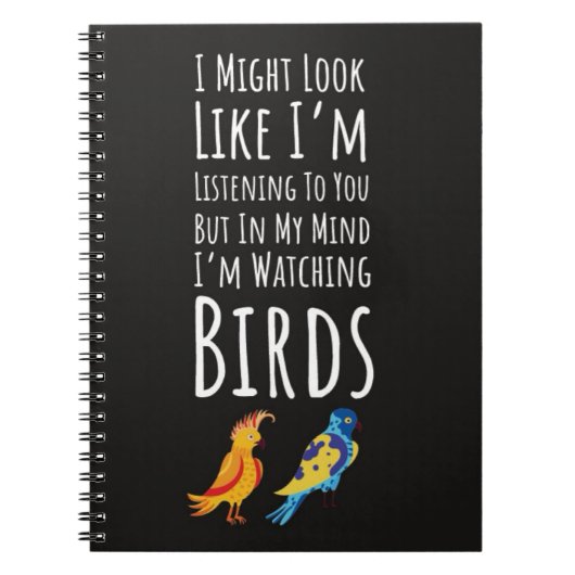 Gifts For Bird Enthusiasts Birdwatching Quotes ノートブック (正面)