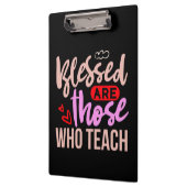 Gifts Teacher | Blessed Are Those Who Teach クリップボード (左)