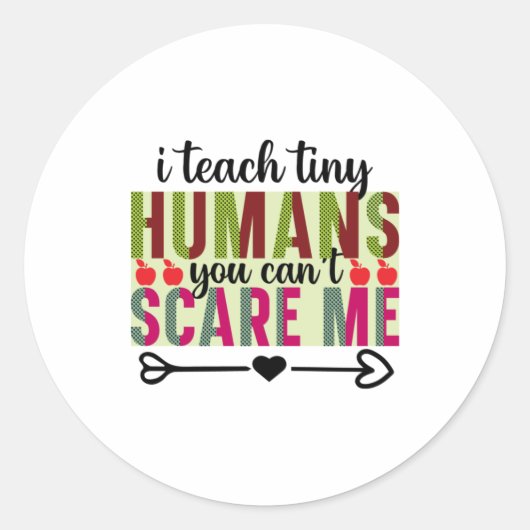 Gifts Teacher | I Teach Tiny Humans ラウンドシール (正面)