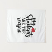 Gifts Teacher | My Students Are The Reason タペストリー (正面(横))