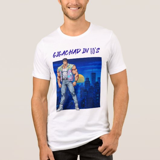 GIGACHAD IN 80S トライブレンドTシャツ (正面)