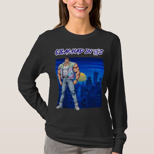 GIGACHAD IN 80S Tシャツ (正面)