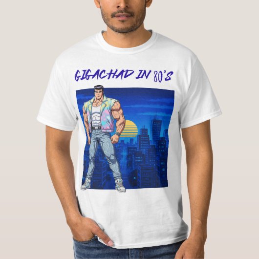 GIGACHAD IN 80S Tシャツ (正面)