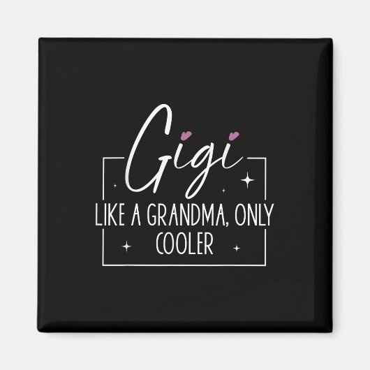 Gigiおばあちゃんだけのお母さクールんの日 マグネット (正面)