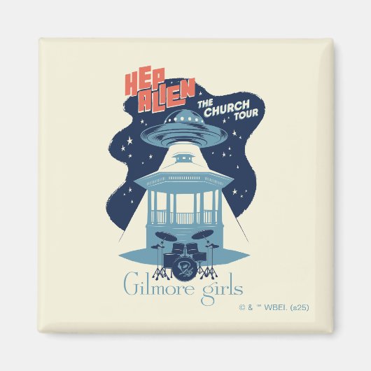 Gilmore Girls Hep Alien Church Tour マグネット (正面)