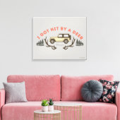 Gilmore Girls I Got Hit by a Deer キャンバスプリント (インサイチュ (リビング))