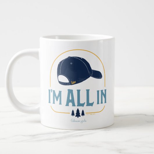 Gilmore Girls I’m All In Luke’s Hat ジャンボコーヒーマグカップ (左)