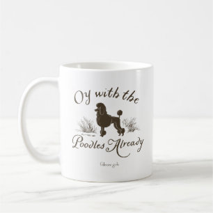 Gilmore Girls Oy With the Poodlesデザイン コーヒーマグカップ