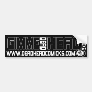 Gimmeの頭部… 能なしのcomicks! バンパーステッカー