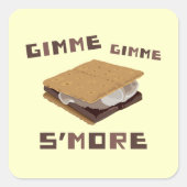 Gimme S'more スクエアシール (正面)
