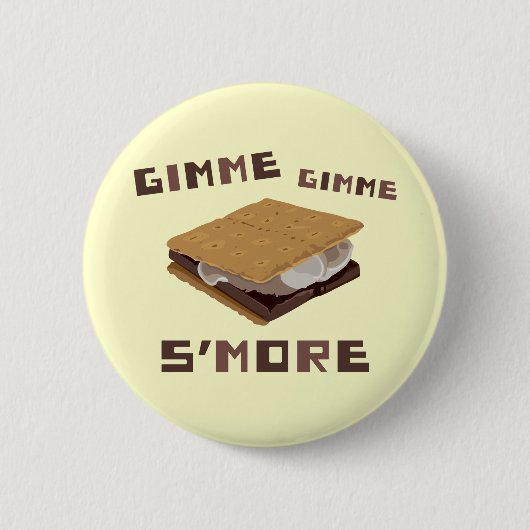 Gimme S'more 缶バッジ (正面)