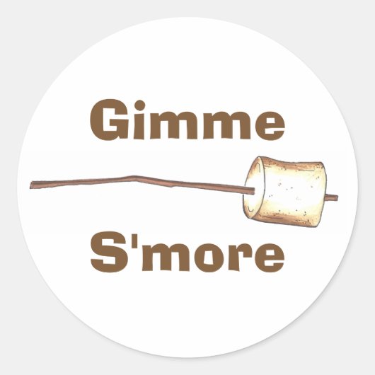 Gimme S'more Campfire Tosted Marshmallow Smores ラウンドシール (正面)
