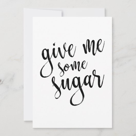 Gimme Some Sugar ブラックスクリプト 5x7 ウェディングサイン (正面)