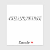 Gin and Bear It Funny Typography Sticker シール (シート)