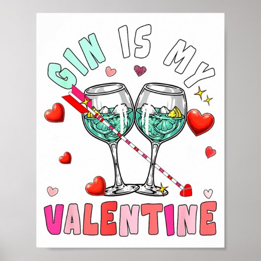 Gin Is My Valentine Hearts Matching Drinker Family ポスター (正面)