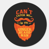 Ginger Beard Man - Bearded Men Funny Quote ラウンドシール (正面)