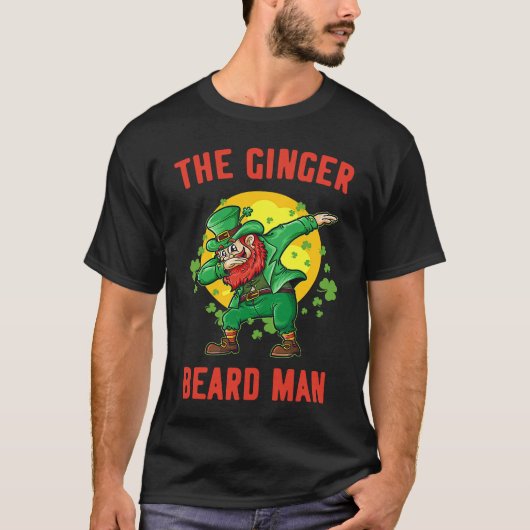 Ginger Beard Man Funny St Patrick's Irish Leprecha Tシャツ (正面)