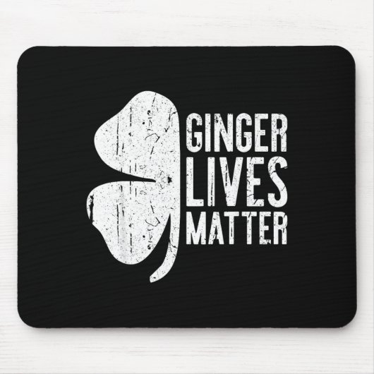 Ginger Lives Shirt Irish Men Women St Patricks Day マウスパッド (正面)