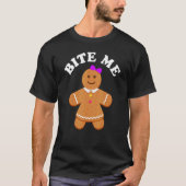 Gingerbread Cookie Bite Me   Sarcastic Pun Adult H Tシャツ (正面)