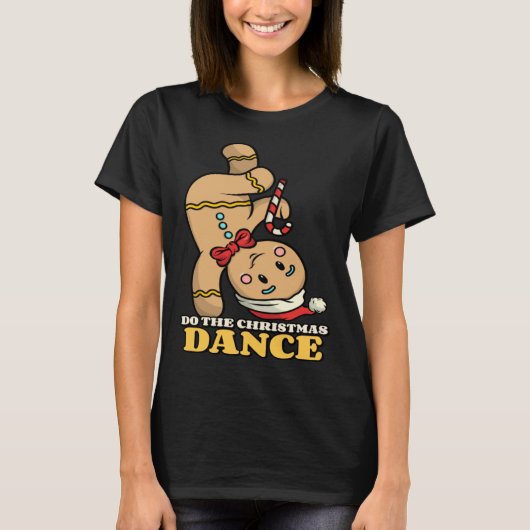 gingerbread do the xmas dance cute tシャツ (正面)
