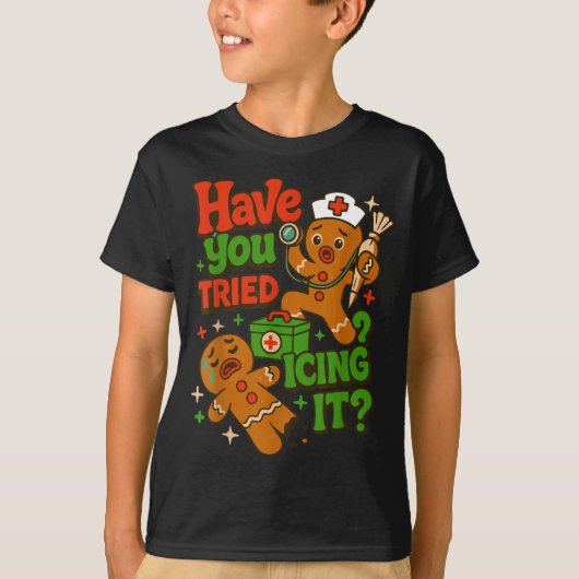 Gingerbread Have You Tried Icing It Funny Christma Tシャツ (正面)