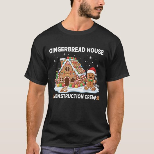 Gingerbread House Construction Crew Cookies Baking Tシャツ (正面)
