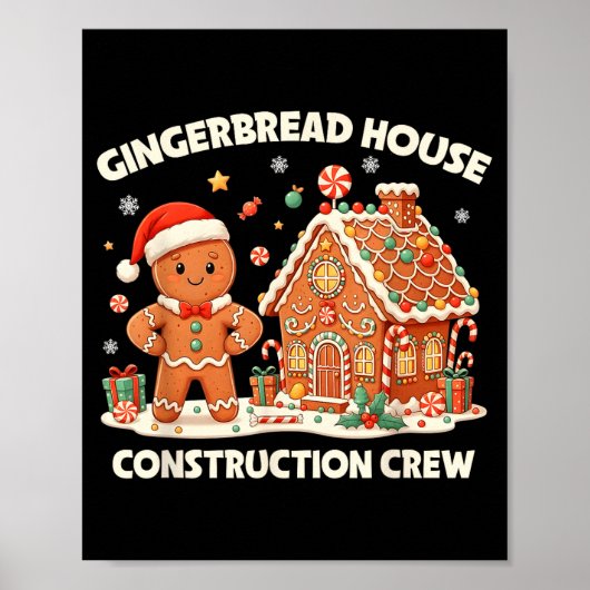 Gingerbread House Construction Crew Kids Men Women ポスター (正面)