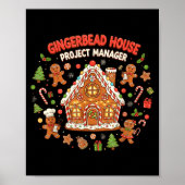 Gingerbread House Project Manager Cookie Baking Fu ポスター (正面)