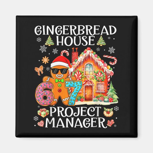 Gingerbread House Project Manager Decorating Bakin マグネット (正面)