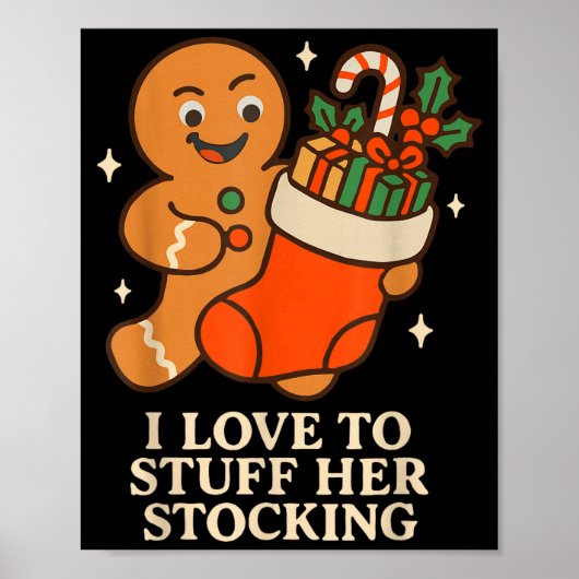 Gingerbread I Love To Stuff Her Stock Jingle His B ポスター (正面)