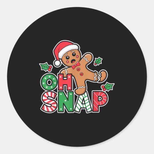 Gingerbread Man Oh Snap Christmas Funny Cookie Bak ラウンドシール (正面)