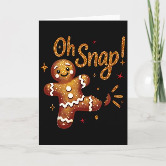 Gingerbread Man Oh Snap Christmas Funny Cookie Byk カード (正面)