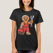 Gingerbread Mechanic Handyman Fixer Worker Christm Tシャツ (正面)
