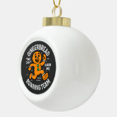 Gingerbread Running Team セラミックボールオーナメント (右)