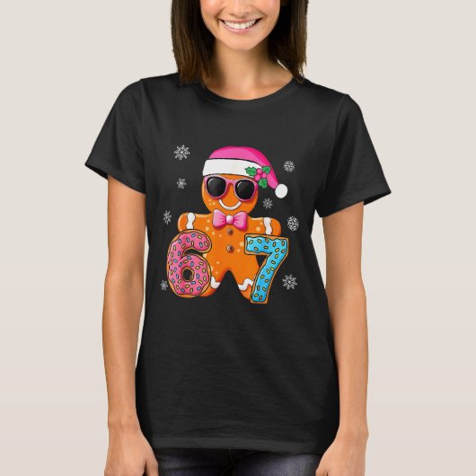 Gingerbread Six Seven 67 Meme 6 7 Funny Christmas  Tシャツ (正面)