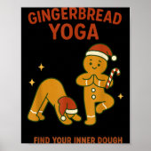 Gingerbread Yoga – Fun Holiday “find Your Inner Do ポスター (正面)
