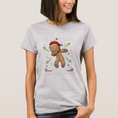 Gingerbreads Dear Santa They Are The Naughty Ones Tシャツ (正面)
